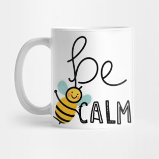 Bee calm - flying Bee with a smiley face Mug